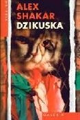 Polska książka : Dzikuska - Alex Shakar