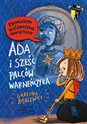 Polska książka : Ada i sześ... - Grażyna Bąkiewicz
