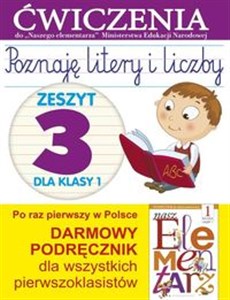 Picture of Poznaję litery i liczby 1 Zeszyt 3 Ćwiczenia do "Naszego Elementarza" (MEN)