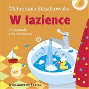 W łazience... - Małgorzata Strzałkowska -  Książka z wysyłką do UK