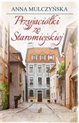 Przyjaciół... - Anna Mulczyńska -  Polish Bookstore 