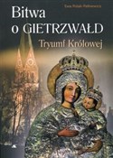 polish book : Bitwa o Gi... - Ewa Polak-Pałkiewicz