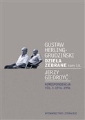 Dzieła zeb... - Gustaw Herling-Grudziński, Jerzy Giedroyć -  books from Poland