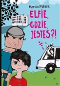 Elfie gdzi... - Marcin Pałasz -  books from Poland