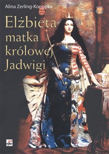 Picture of Elżbieta matka królowej Jadwigi