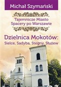 Dzielnica ... - Michał Szymański -  books from Poland