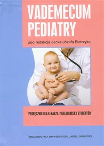 Picture of Vademecum pediatry Podręcznik dla lekarzy, pielęgniarek i studentów