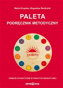 Picture of Paleta Podręcznik metodyczny Pomoce dydaktyczne w praktyce edukacyjnej
