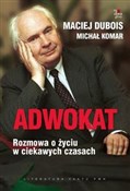 Książka : Adwokat Ro... - Maciej Dubois, Michał Komar