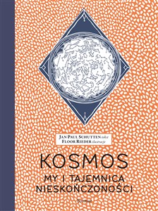 Picture of Kosmos My i tajemnica nieskończoności