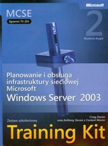 Picture of MCSE Egzamin  70-293 Planowanie i obsługa infrastruktury sieciowej Microsoft Windows Server 2003 + CD Zestaw szkoleniowy