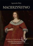Macierzyńs... - Agnieszka Słaby -  books from Poland