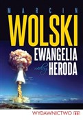 Ewangelia ... - Marcin Wolski -  Polish Bookstore 