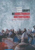 Grupy reko... - Krzysztof Olechnicki, Tomasz Szlendak, Arkadiusz Karwacki -  foreign books in polish 