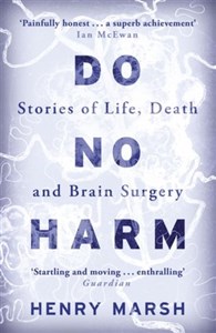 Picture of Do No Harm: Stories of Life, Death and Brain Surgery