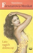 Książka : Lato nagic... - Stanisława Fleszarowa-Muskat
