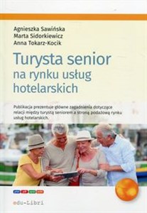 Picture of Turysta senior na rynku usług hotelarskich
