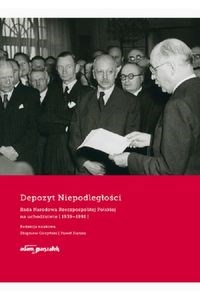 Picture of Depozyt Niepodległości Rada Narodowa Rzeczypospolitej Polskiej na uchodźstwie 1939-1991