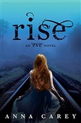 Rise (Eve,... - Anna Carey -  books from Poland