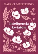 Inteligenc... - Maurice Maeterlinck -  books from Poland