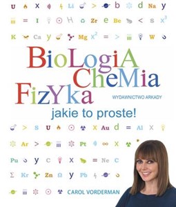 Picture of Biologia Chemia Fizyka Jakie to proste!