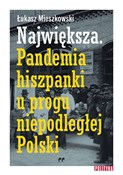 Największa... - Łukasz Mieszkowski -  books from Poland