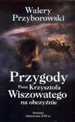 Książka : Przygody P... - Walery Przyborowski