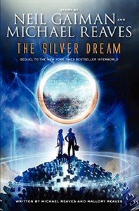 Obrazek The Silver Dream (InterWorld Trilogy, Band 2)