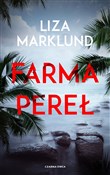 Książka : Farma pere... - Liza Marklund