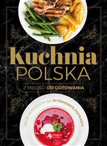 Obrazek Kuchnia polska Z miłości do gotowania