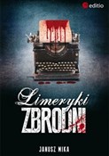 Książka : Limeryki z... - Janusz Mika
