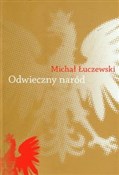Odwieczny ... - Michał Łuczewski -  books from Poland