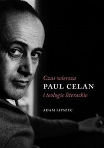 Picture of Czas wiersza Paul Celan i teologie literackie