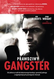 Obrazek Prawdziwy gangster Moje życie: od żołnierza mafii do kokainowego kowboja i tajnego współpracownika