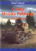 Czołgi Woj... - Janusz Ledwoch -  foreign books in polish 