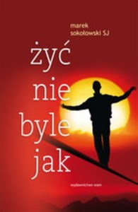 Picture of Żyć nie byle jak