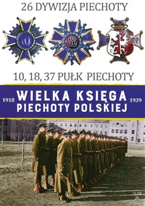 Picture of 26 Dywizja Piechoty 10,18,37 Pułk Piechoty