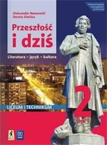Picture of Przeszłość i dziś 2 Podręcznik Część 1 Zakres podstawowy i rozszerzony Szkoła ponadpodstawowa