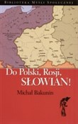 Polska książka : Do Polski,... - Michał Bakunin