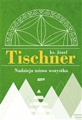 Nadzieja m... - Józef Tischner -  books in polish 