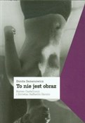 To nie jes... - Dorota Semenowicz -  books in polish 