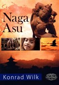 Naga Asu - Konrad Wilk -  Książka z wysyłką do UK