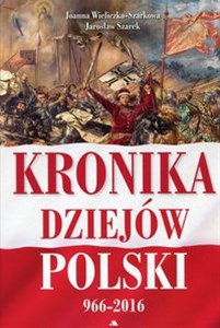 Picture of Kronika dziejów Polski 966-2016