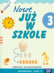 Picture of Szkoła na miarę Nowe już w szkole 3 Matematyka Część 3 Edukacja wczesnoszkolna
