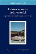 polish book : Luksus w s... - Urszula Jarecka