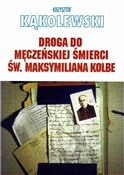 Droga do m... - Krzysztof Kąkolewski -  Książka z wysyłką do UK