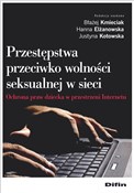 polish book : Przestępst... - Błażej Kmieciak, Hanna Elżanowska, Justyna Kotowska