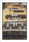 Zobacz : Bass Blues... - Paweł Mazur