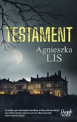 Testament ... - Agnieszka Lis -  books in polish 