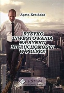 Picture of Ryzyko inwestowania na rynku nieruchomości w Polsce